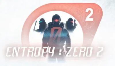 Entropy : Zero 2 Free Download PC Game